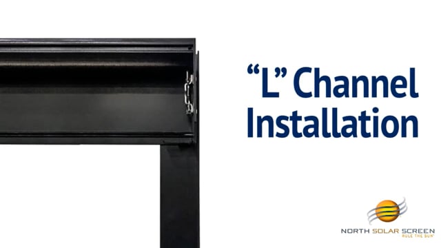Install L Channel (Inside Frame Mount only)
